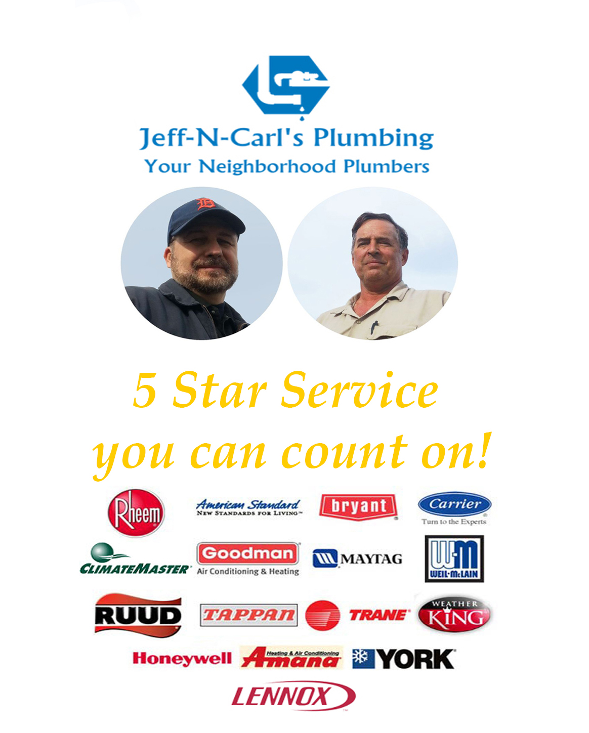 Jeff N Carl S Plumbing Heating N Air Your Neighborhood Plumbers